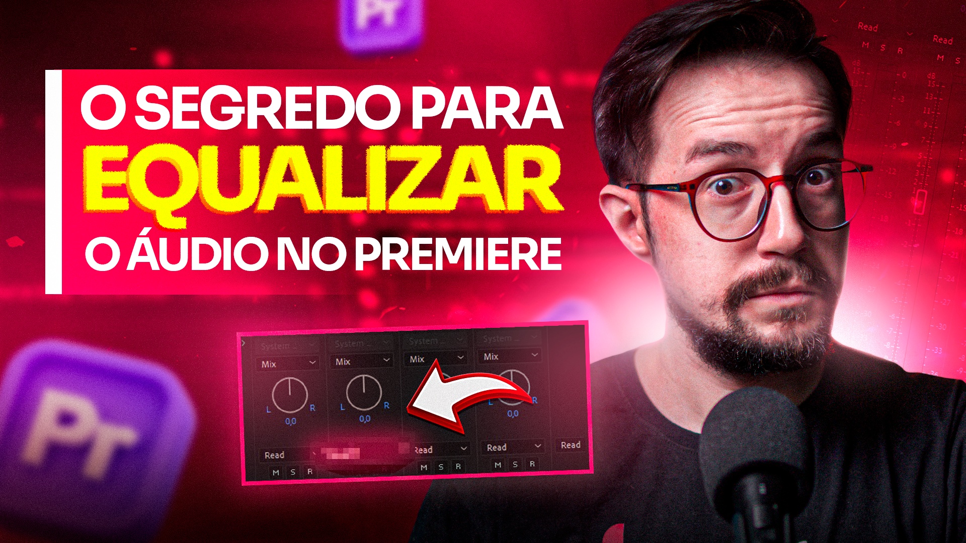 Montagem com Leonardo Bonetto e elementos do premiere pro para equalizar o áudio